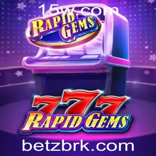 Explorando o Universo de RapidGems777: O Novo Sucesso da BETZBR